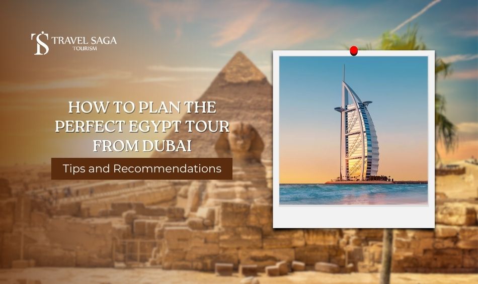 Egypt Tour Package from Dubai