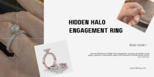Hidden Halo Engagement Ring jewerly blog