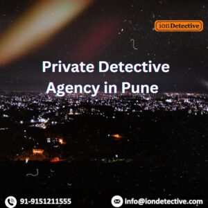 Private Detective Agency in Pune