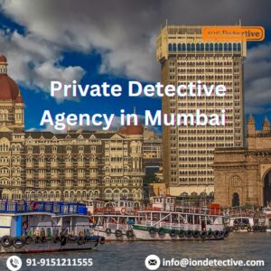 Private Detective Agency in Mumbai