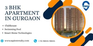3 BHK Apartment In Gurgaon- Sapient Realty