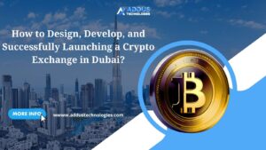 Launching a crypto exchange in dubai